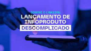 linkedin lançamento