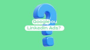 linkedin ou google ads